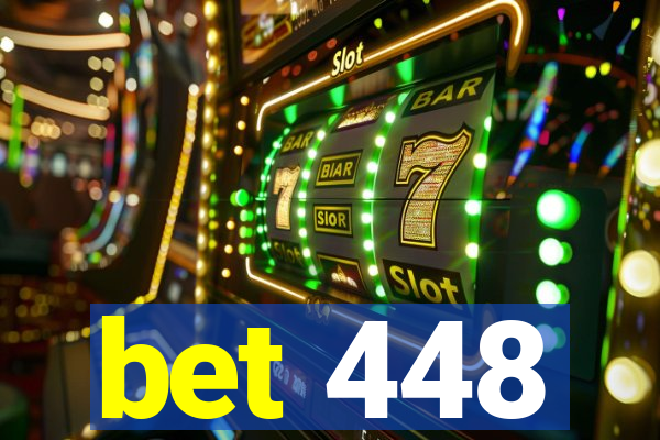 bet 448