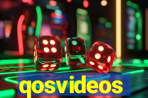 qosvideos