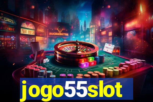 jogo55slot