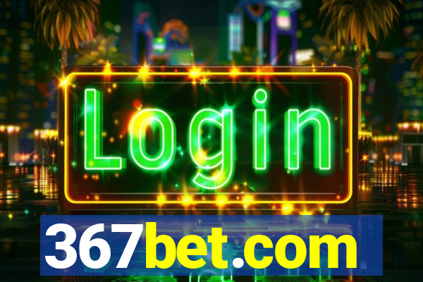 367bet.com