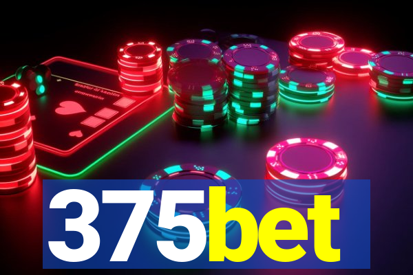 375bet