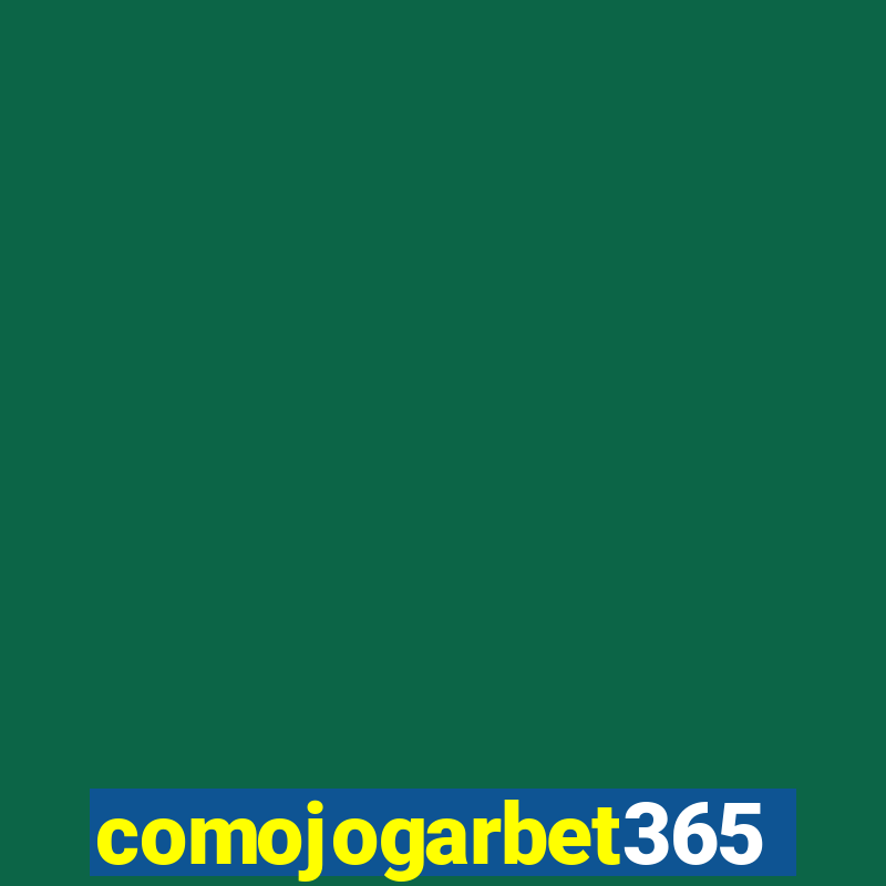 comojogarbet365