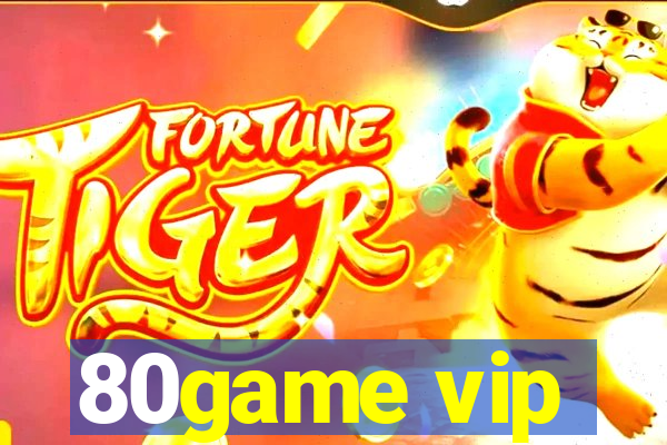 80game vip