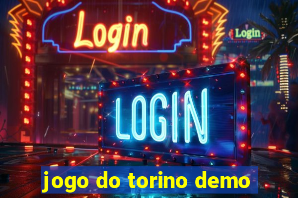 jogo do torino demo