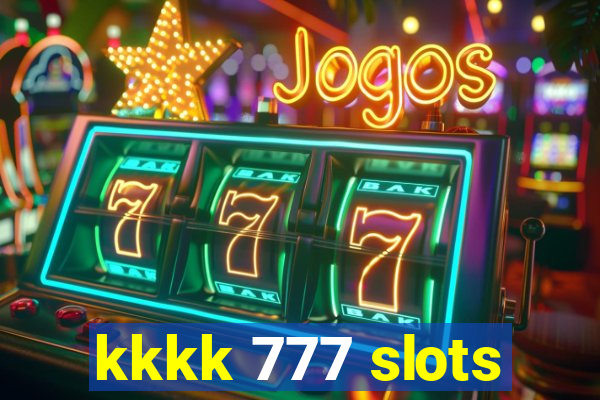 kkkk 777 slots