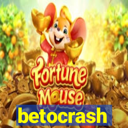 betocrash