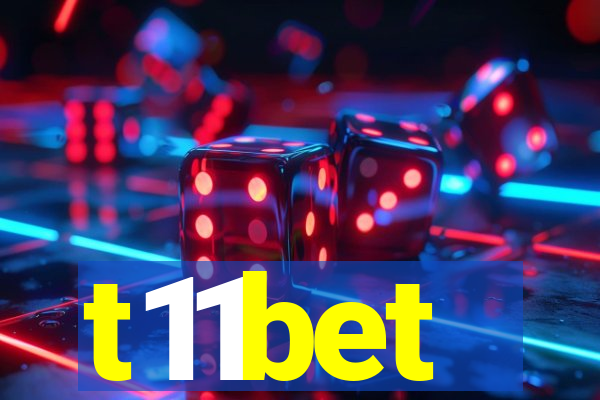 t11bet