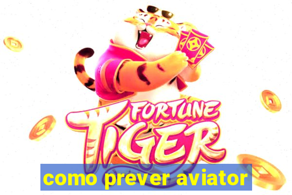 como prever aviator