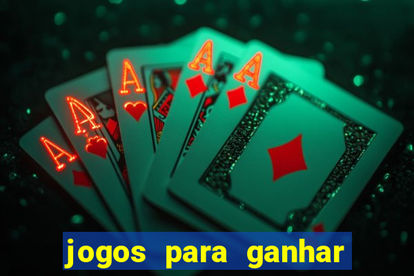 jogos para ganhar dinheiro sem pagar nada