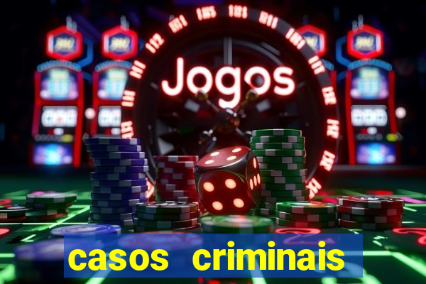 casos criminais para resolver jogo pdf