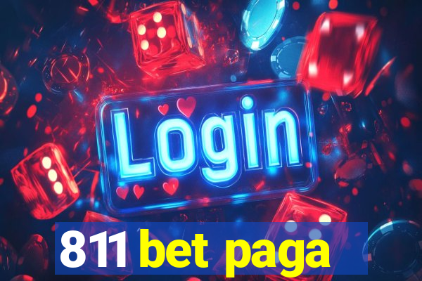 811 bet paga