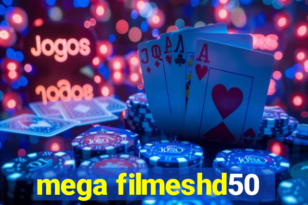 mega filmeshd50