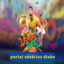 portal zacarias diabo