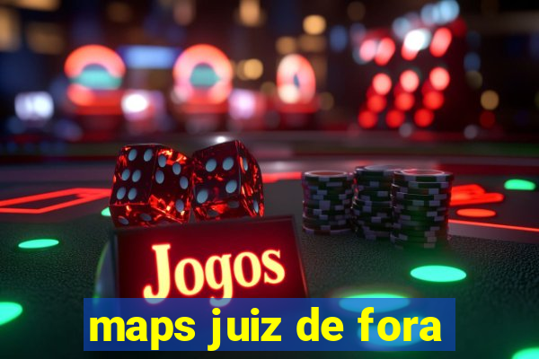 maps juiz de fora