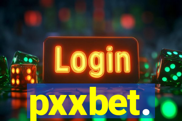 pxxbet.