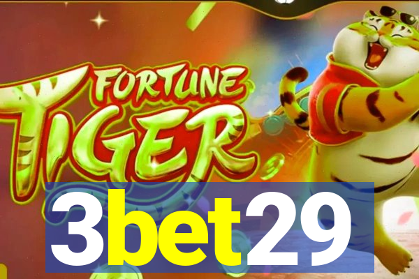 3bet29