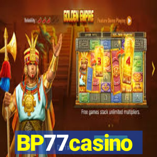 BP77casino