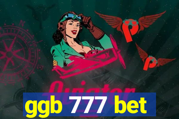 ggb 777 bet