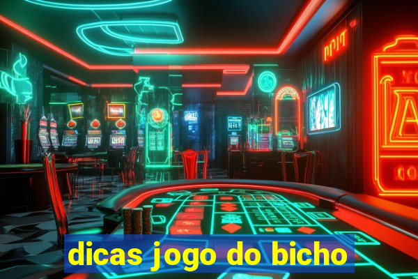 dicas jogo do bicho