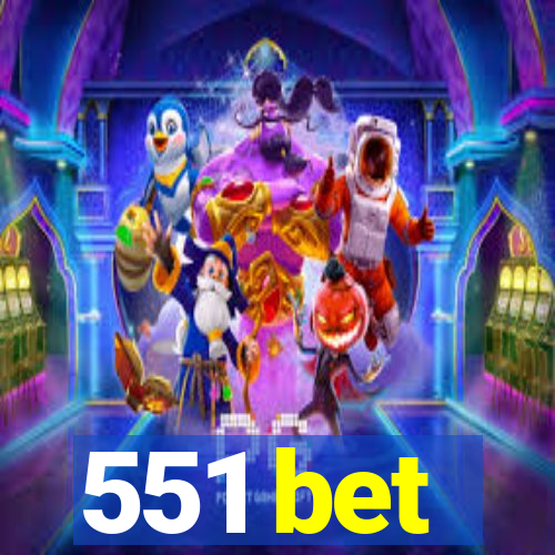 551 bet