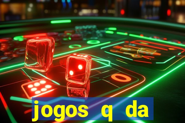 jogos q da dinheiro de verdade