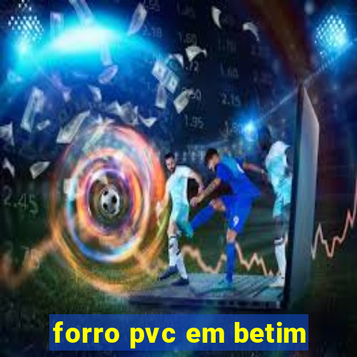 forro pvc em betim