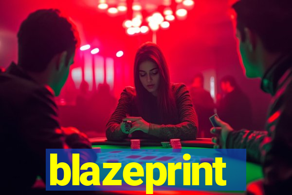 blazeprint