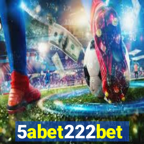 5abet222bet