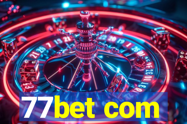 77bet com