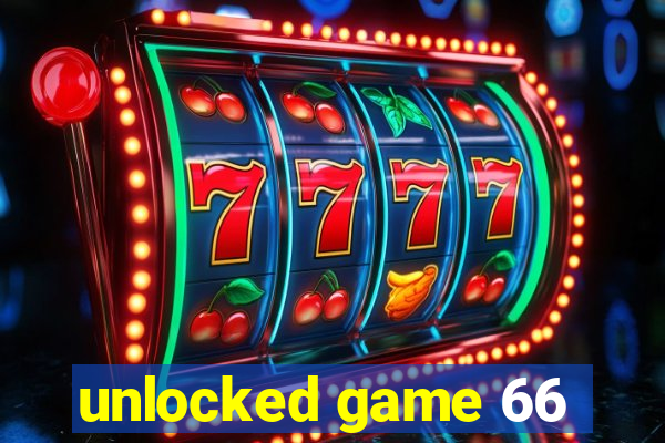 unlocked game 66