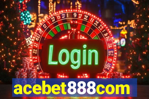 acebet888com