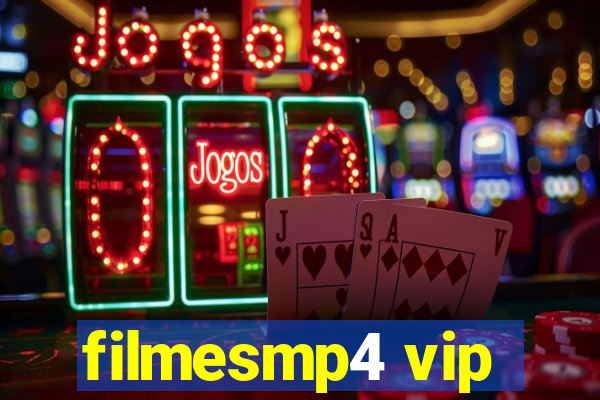 filmesmp4 vip