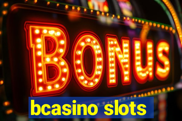 bcasino slots