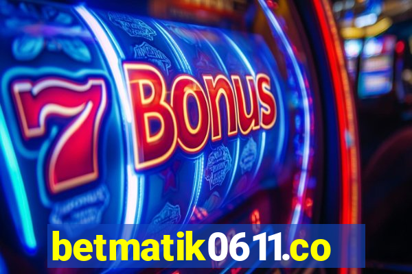 betmatik0611.com