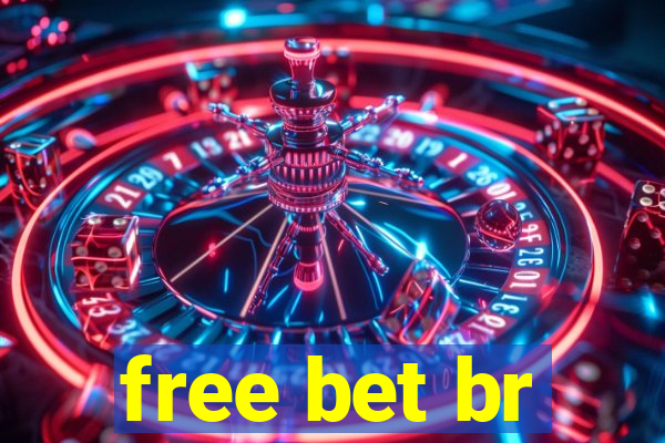 free bet br