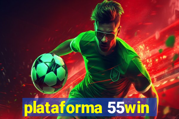 plataforma 55win