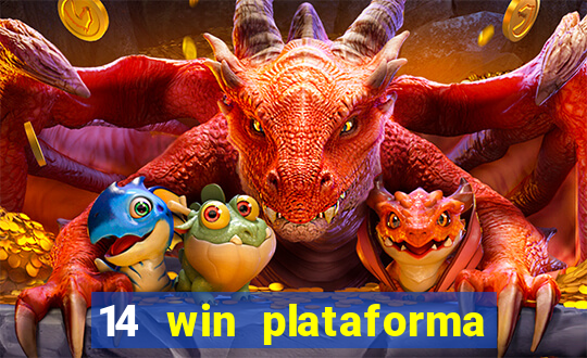 14 win plataforma de jogos