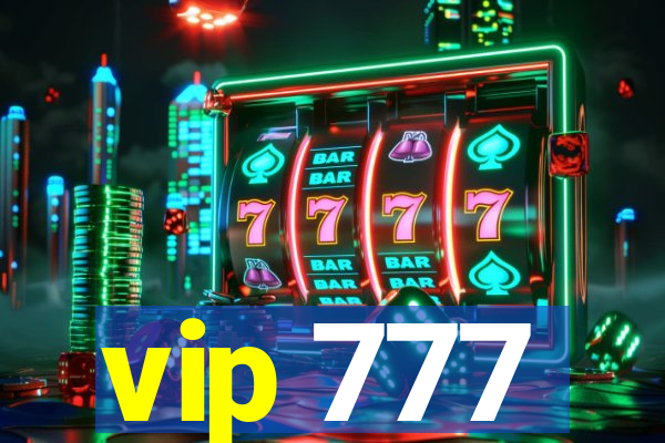 vip 777