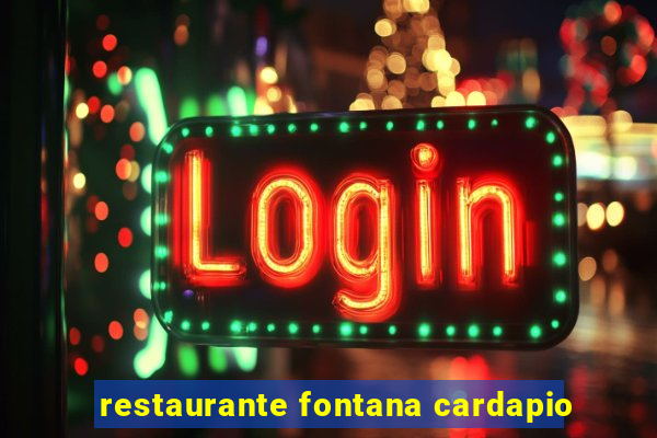 restaurante fontana cardapio