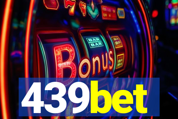 439bet