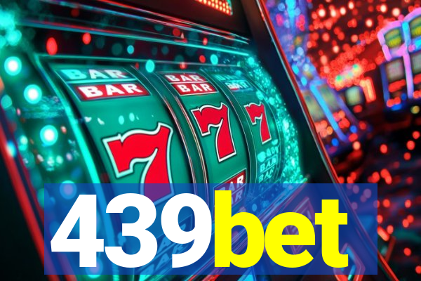 439bet