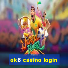 ok8 casino login