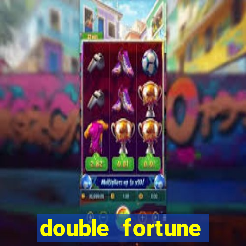 double fortune minutos pagantes