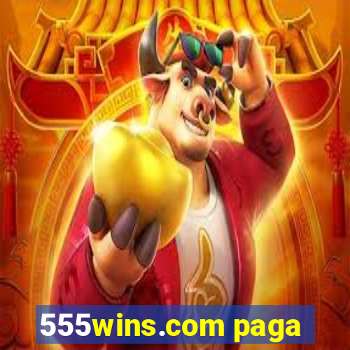 555wins.com paga