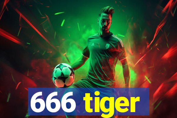 666 tiger