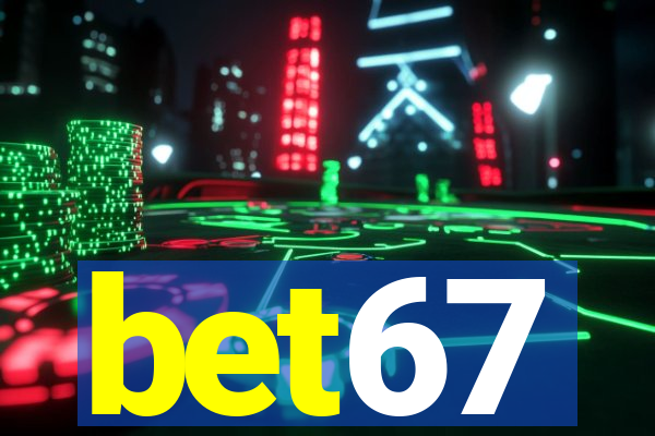 bet67