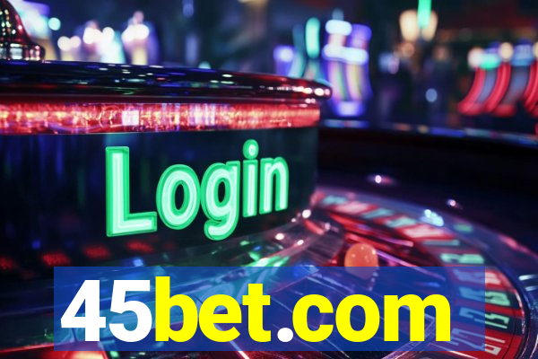 45bet.com