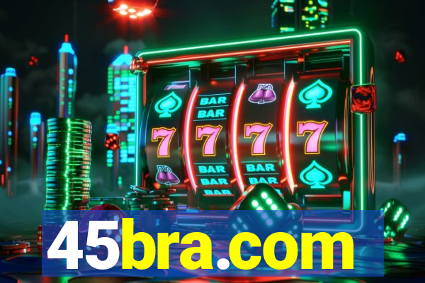 45bra.com