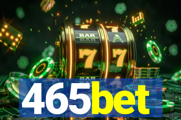 465bet