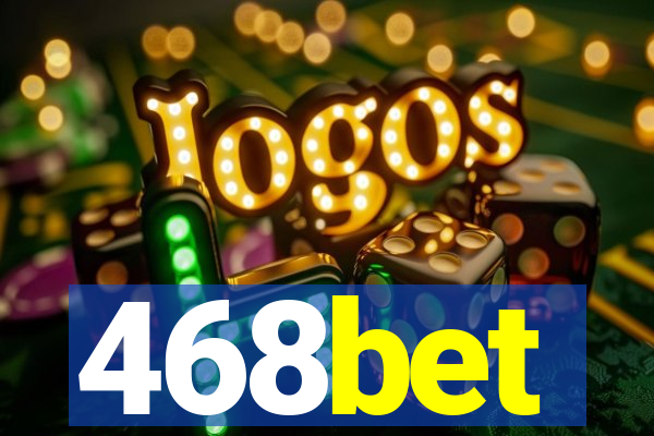 468bet